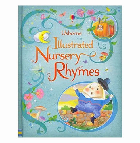 Illustrated Nursery Rhymes Felicity Brooks Creative time for curious minds