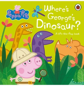 Little creators Thoughtful learning Peppa Pig: Where'S George'S Dinosaur?: A Lift The Flap Book [Board Book] Peppa Pig