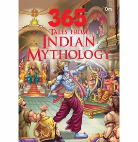 Smart activities for young learners Story Books : 365 Tales From Indian Mythology (Indian Mythology For Children) (365 Series) [Hardcover] Om Books Editorial Team