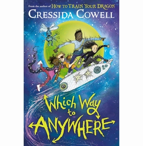 Active learners Fun that fuels growth Which Way To Anywhere [Paperback] Cowell Cressida