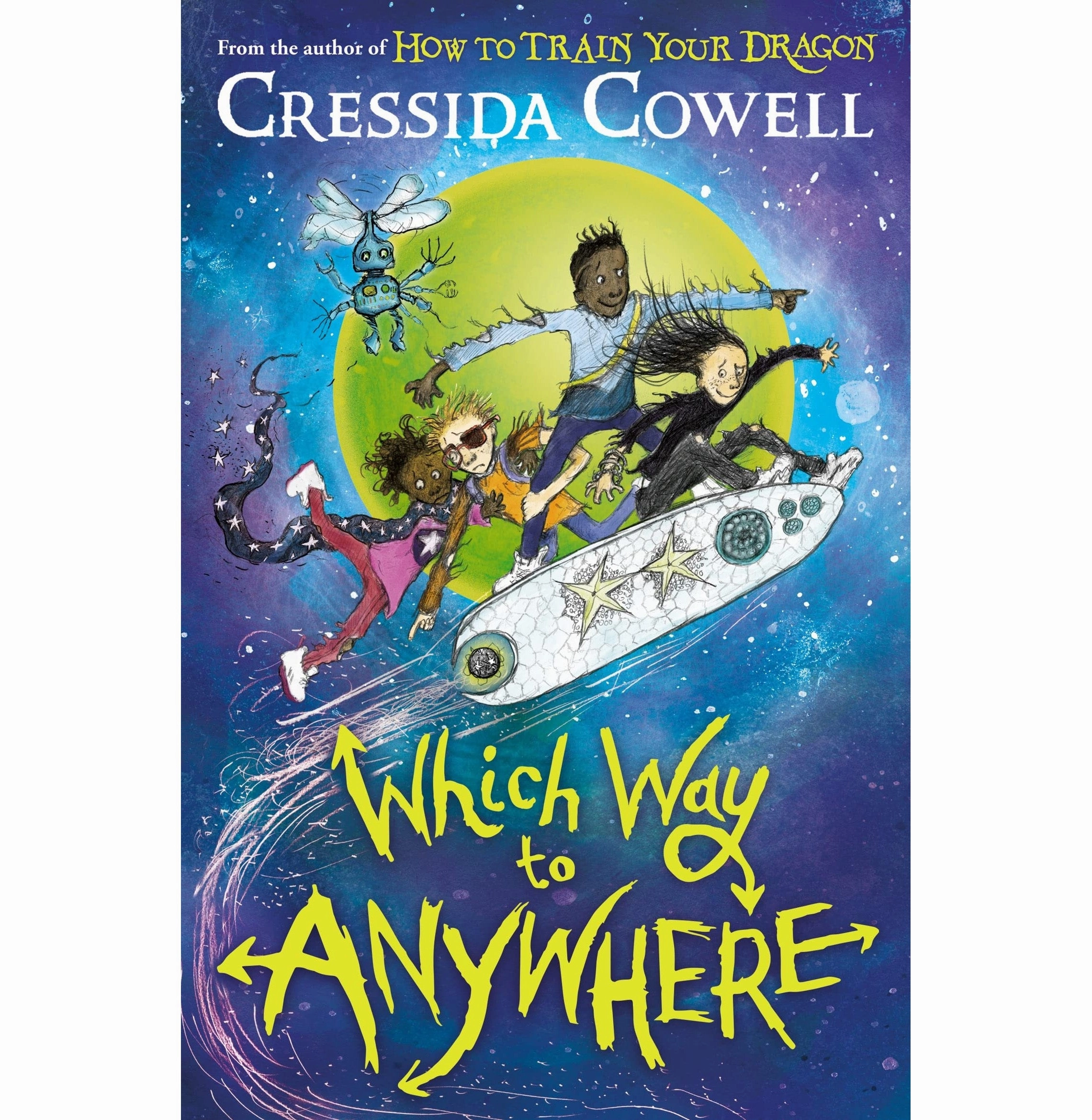 Active learners Fun that fuels growth Which Way To Anywhere [Paperback] Cowell Cressida