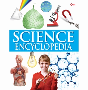 Encyclopedia: Science Encyclopedia [Hardcover] Om Books Editorial Team Holistic