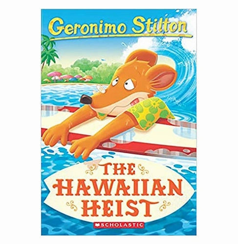 Little adventures Tools for tiny thinkers Geronimo Stilton #72: The Hawaiian Heist Geronimo Stilton Geronimo Stilton