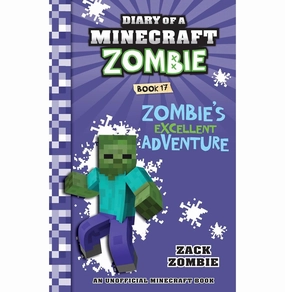 Learning fun Diary Of A Minecraft Zombie #17: ZombieS Excellent Adventure
