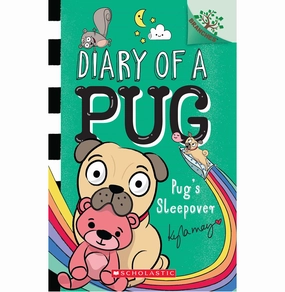 Diary Of A Pug #6: Pugs Sleepover (A Branches Book) Kyla May Curiosity starters Busy kids