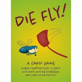 Die Fly! Quiet play for growing minds Play & learn