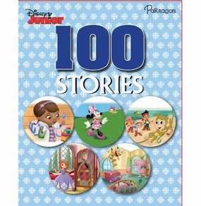 Curiosity starters Skill-building tools Disney Junior 100 Stories By Parragon Books