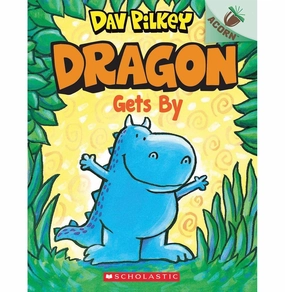 Learning fun Learning tools Dragon #3: Dragon Gets By (An Acorn Book) Dav Pilkey