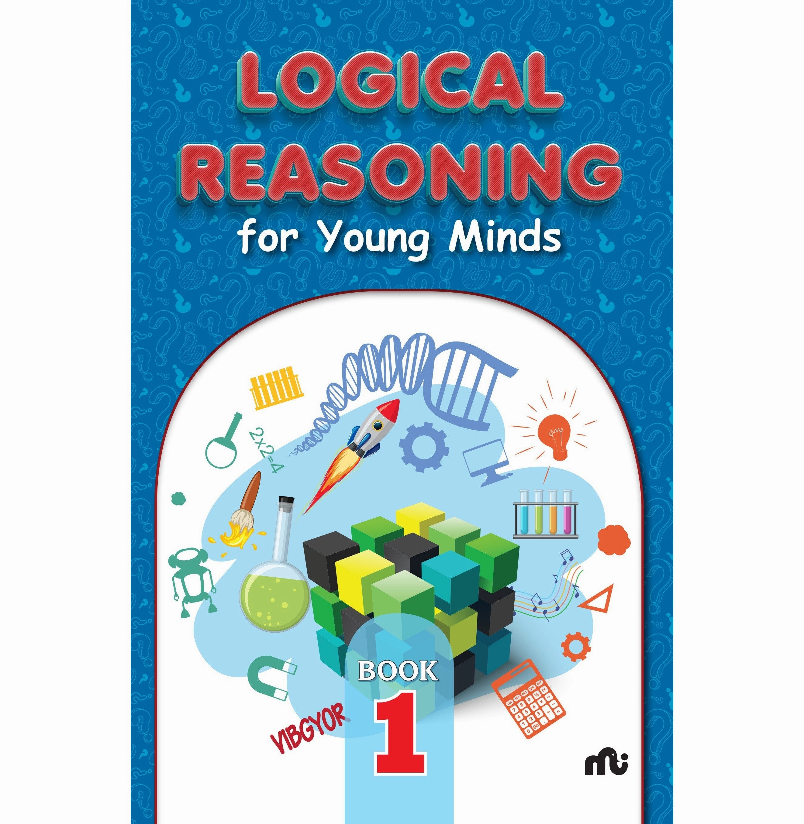 Moments of imagination Logical Reasoning For Young Minds Level 1 Rupa Publications India And Moonstone