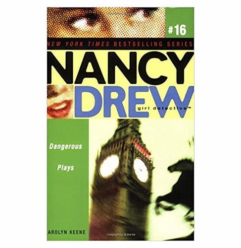 Holistic Nancy Drew 16: Dangerous Plays [Paperback] Keene Carolyn