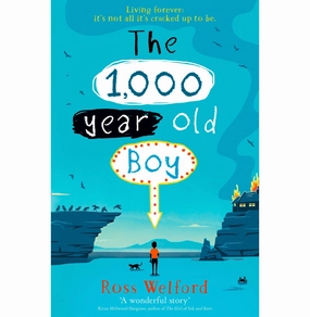 The 1000:Year:Old Boy [Paperback] Ross Welford Tiny thinkers