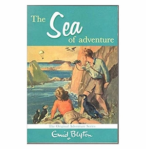The Sea Of Adventure : Special Sales [Paperback] Enid Blyton Discover & grow