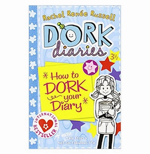 Dork Diaries 3 ?: How To Dork Your Diary [Paperback] Russell Rachel Renee [Paperback] Russell Rachel Reene Busy kids
