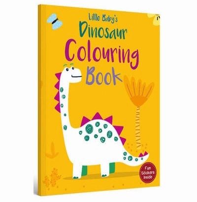 Little Baby'S: Dinosaur Colouring Book - Fun Stickers Inside Quiet play for growing minds