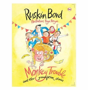 Educational fun Monkey Trouble And Other Grandfather Stories Ruskin Bond