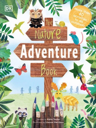 Moments of imagination The Nature Adventure Book