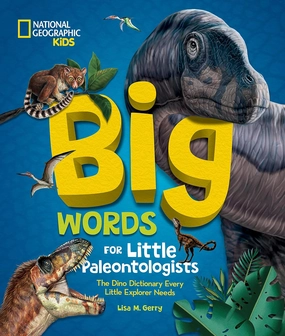 Fun-based learning Learning through play Big Words For Little Paleontologists