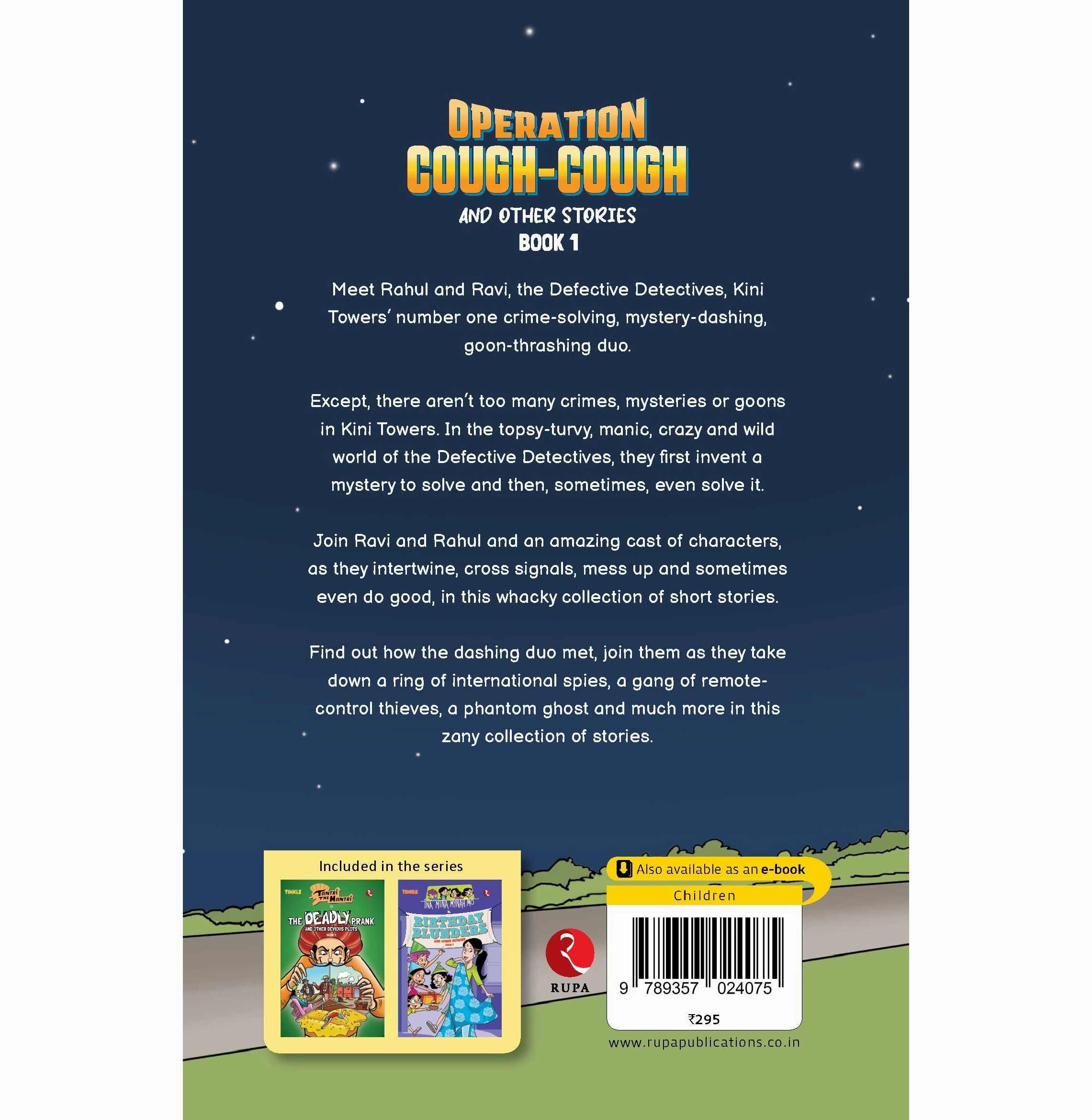 Growing minds Defective Detectives: Operation Cough:Cough And Other Stories: Book 1 Neel Debdutt Paul And Amar Chitra Katha