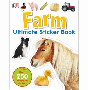 Smart activities for young learners Active learners Ultimate Sticker Book: Farm: More Than 250 Reusable Stickers Dk