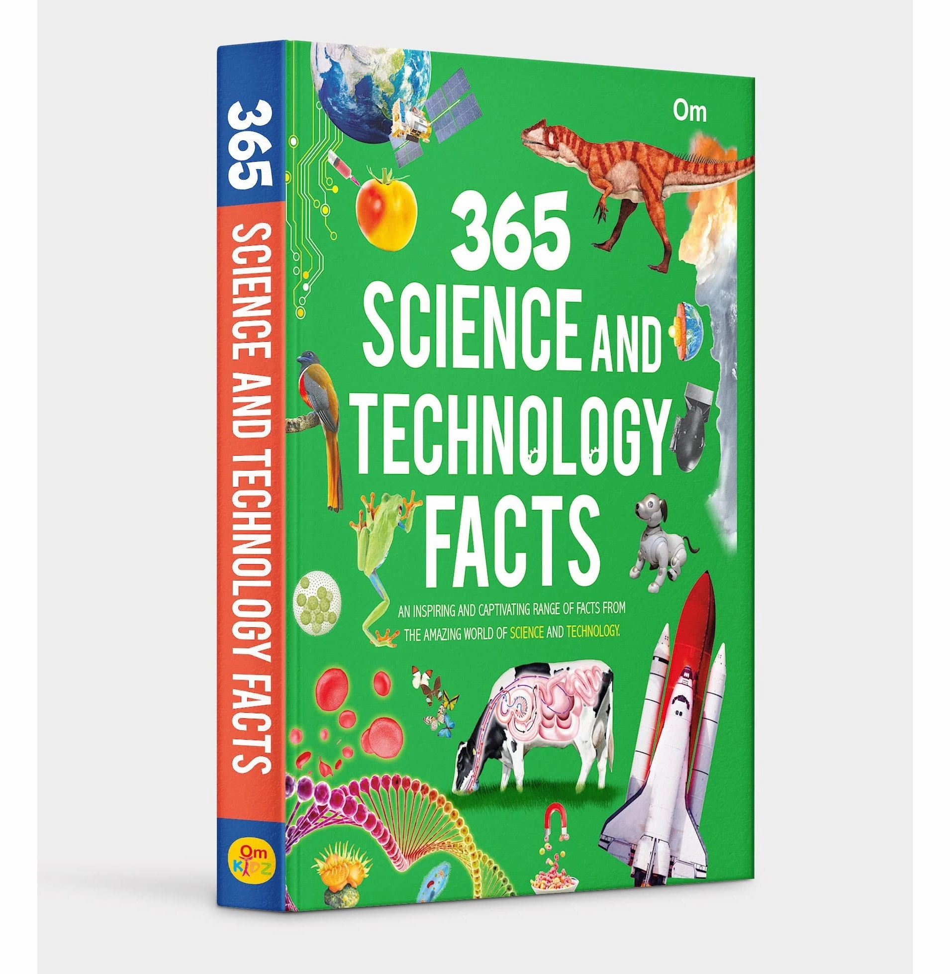 Encyclopedia : 365 Science And Technology Facts (Book Of Facts) (365 Series) [Hardcover] Om Books Editorial Team Curiosity starters Hands-on discovery