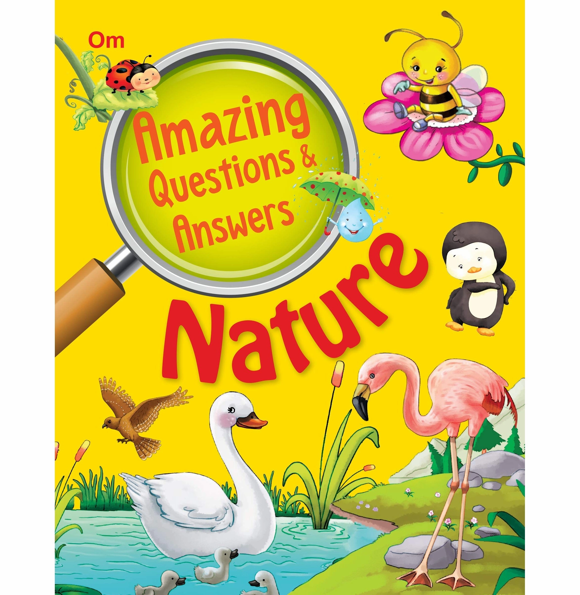 Encyclopedia: Amazing Questions & Answers Nature [Paperback] Om Books Editorial Team Discover & grow
