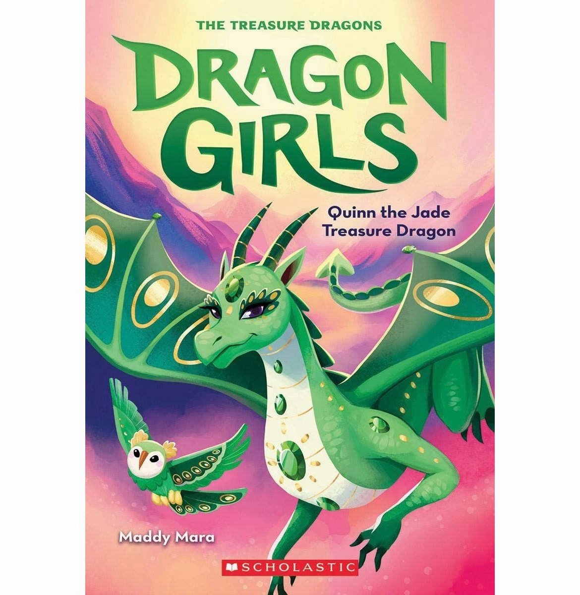 Kid-focused experiences Inspiring creativity Dragon Girls #6: Quinn The Jade Treasure Dragon [Paperback] Maddy Mara