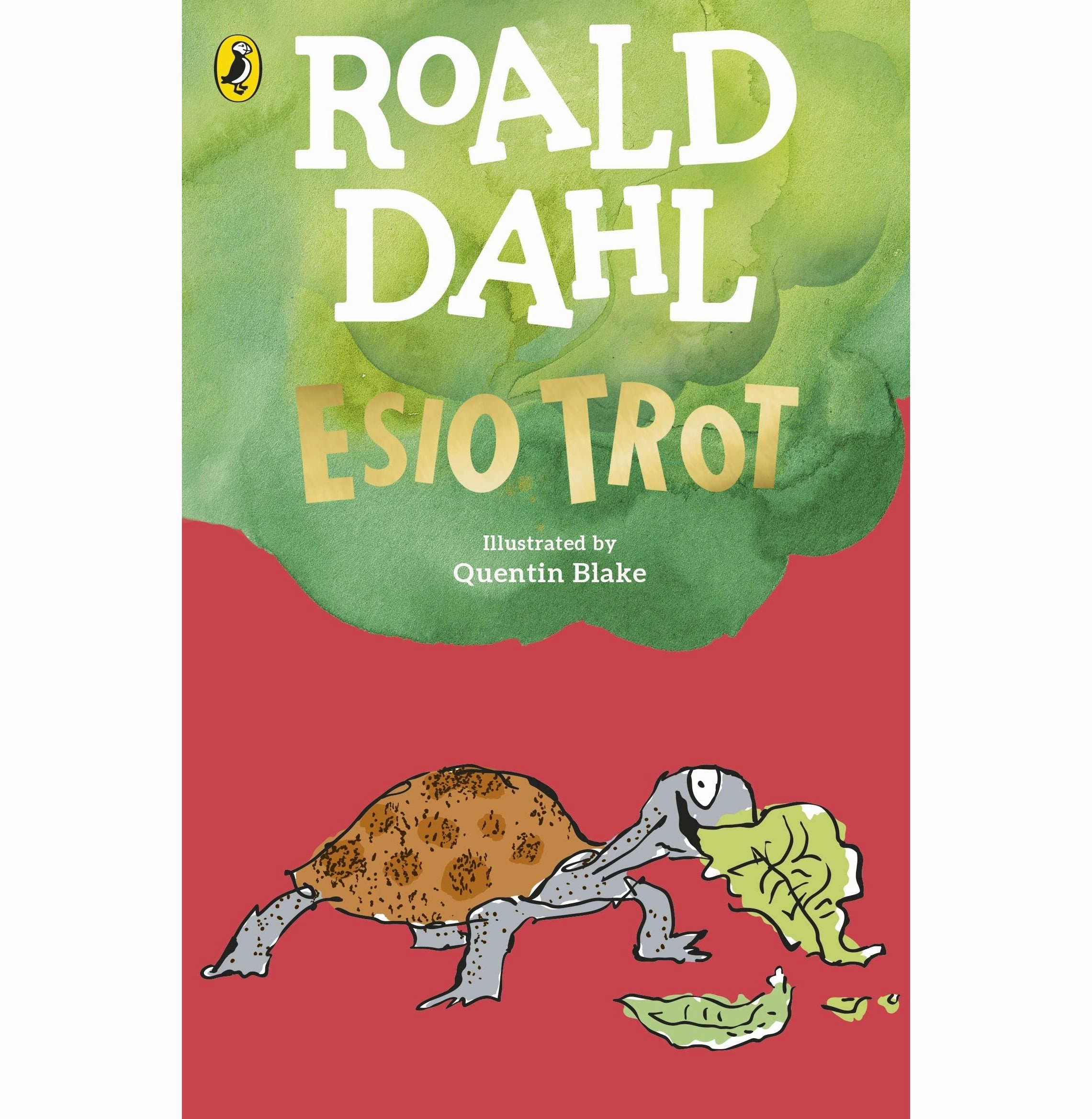 Esio Trot: By The People Who Call It Home Dahl Roald And Blake Quentin Moments of imagination