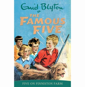 Kid-focused experiences Nurturing minds Famous Five: Five On Finniston Farm (Classic Paperback Reissue 2017) [Paperback] Blyton Enid
