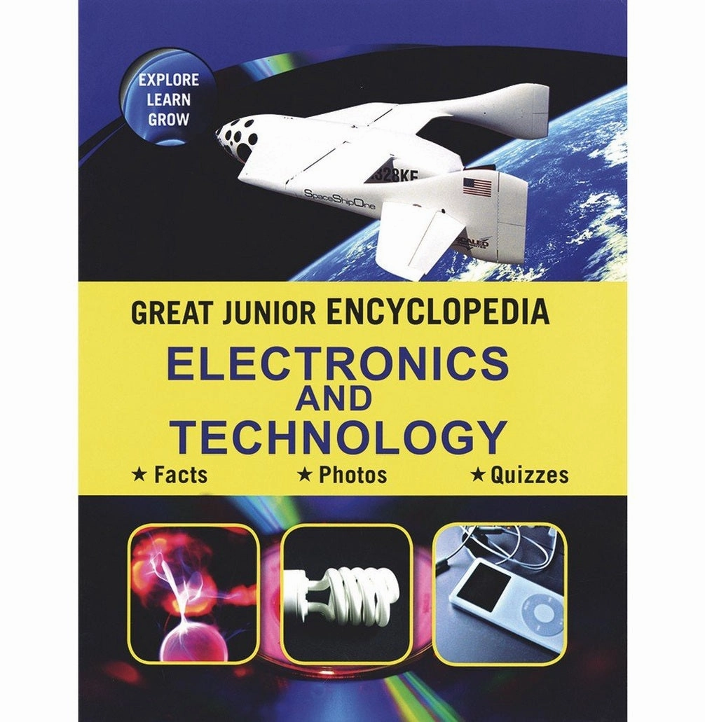 Designed for development Mindful play Great Junior Encyclopedia Electronics And Technology [Hardcover] 0