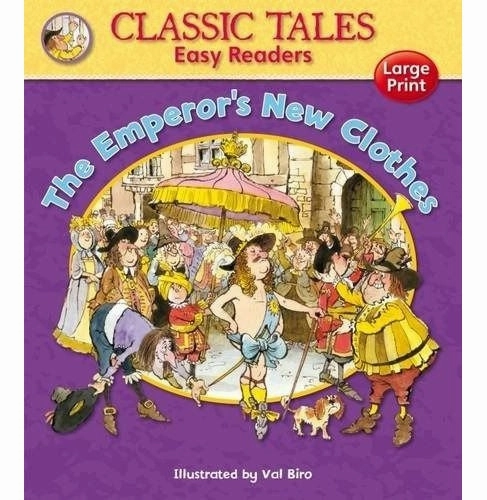 The Emperor'S New Clothes (Classic Tales Easy Readers) Biro Val Exploration made fun Kid-focused experiences
