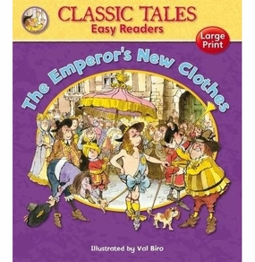 The Emperor'S New Clothes (Classic Tales Easy Readers) Biro Val Exploration made fun Kid-focused experiences