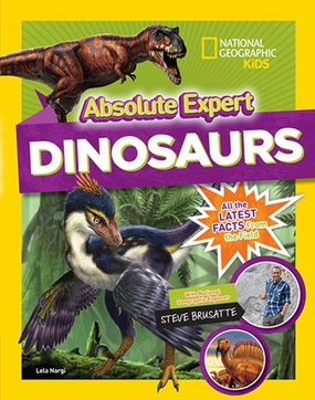 National Geographic: Absolute Expert Dinosaurs Smart little ones Everyday learning