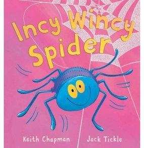 Incy Wincy Spider [Paperback] Chapman Keith And Tickle Jack Educational fun Growing minds