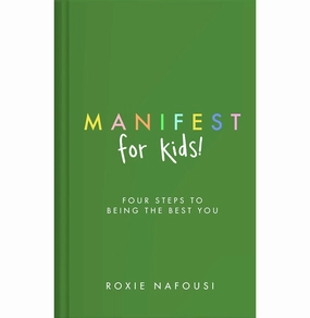 Manifest For Kids [Hardcover] Nafousi Roxie Parent-approved learning