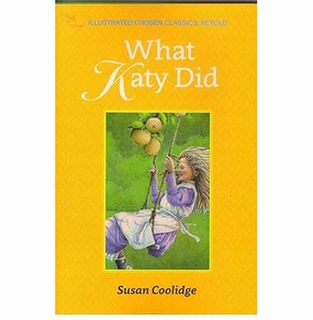 What Katy Did [Paperback] Susan Coolidge Everyday learning