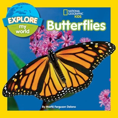Exploration gear Child development Explore My World Nat Geo Kids: Butterflies