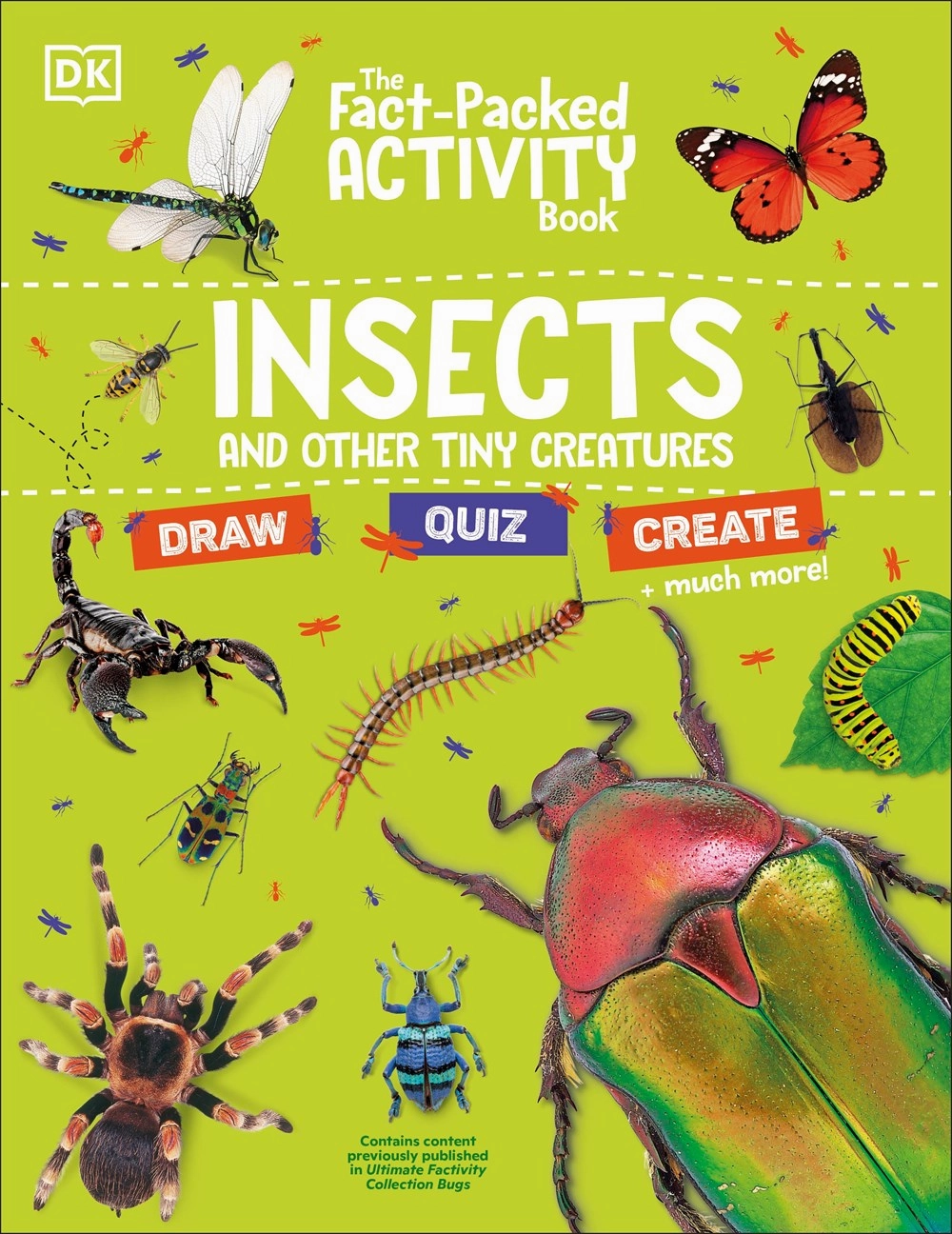 Busy kids Fact-Packed Activity Book: Insects And Other Tiny Creatures