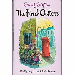 Discover & grow Find Outers The Mystery Of The Spiteful Letters [Paperback] Blyton Enid