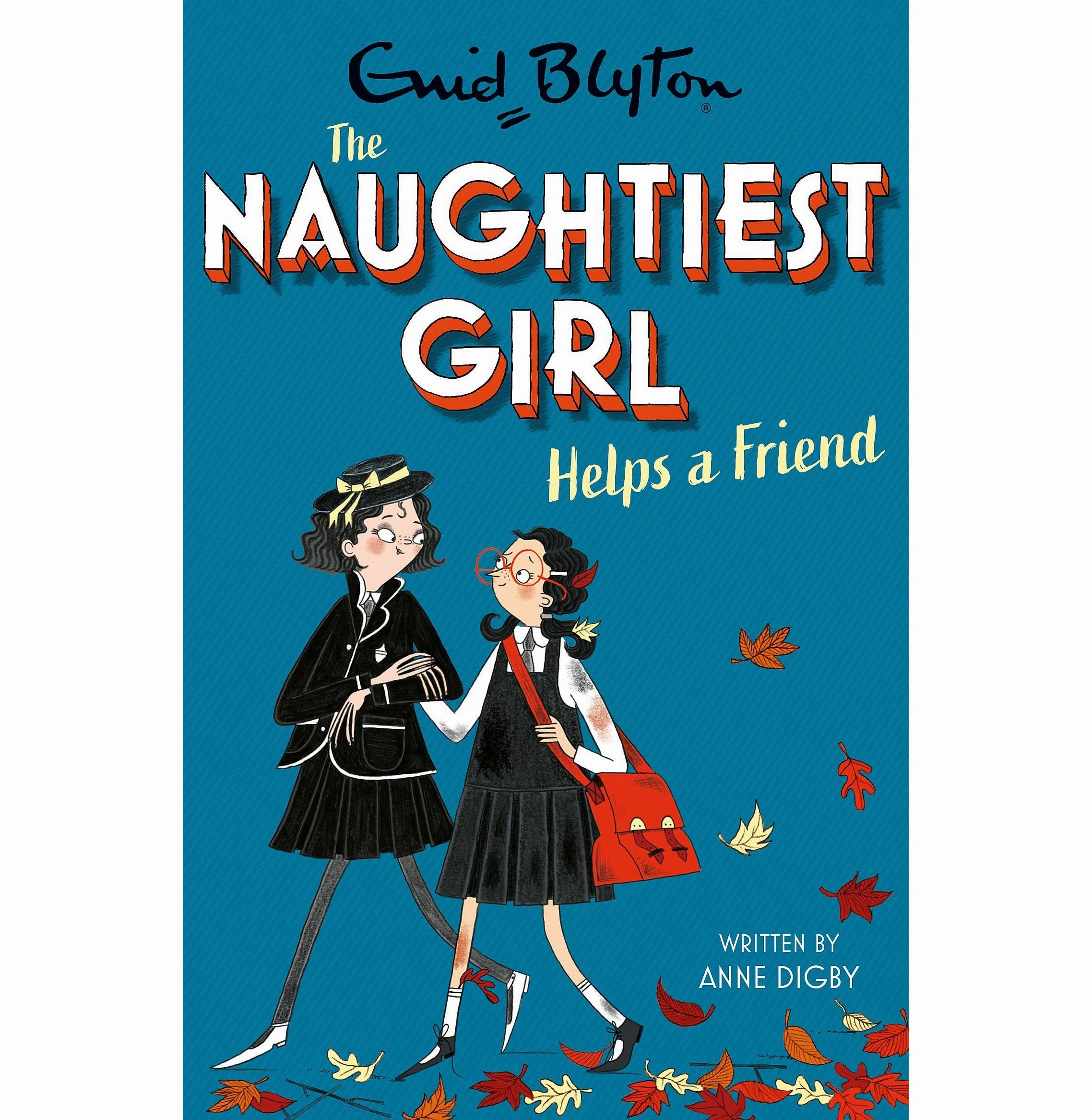 Engaging young minds Enrichment activities The Naughtiest Girl: 06: Naughtiest Girl Helps A Friend [Paperback] Blyton Enid And Digby Anne