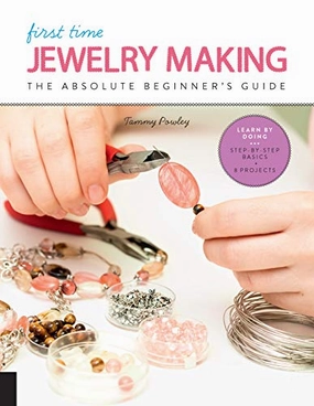Imaginative play Creative kids First Time Jewelry Making: The Absolute Beginner'S Guide