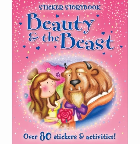 Beauty And The Beast: Sticker Story Book (Fairytales) Young explorers
