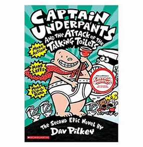 Captain Underpants And The Attack Of The Talking Toilets: 2 [Paperback] Captain Underpants And Dav Pilkey Captain Underpants And Dav Pilkey Curious minds Little learners