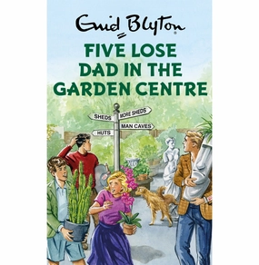 Five Lose Dad In The Garden Centre [Hardcover] Vincent Bruno Parent-approved learning