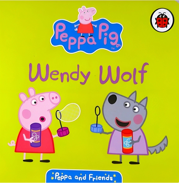 Peppa & Friends: Wendy Wolf Creative time for curious minds Playful learning