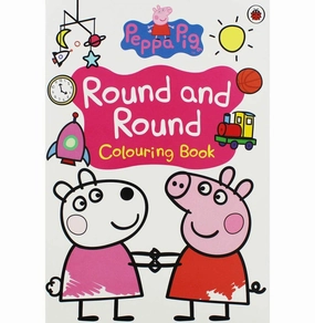 Early discovery Peppa Pig: Round And Round Colouring Book [Paperback]