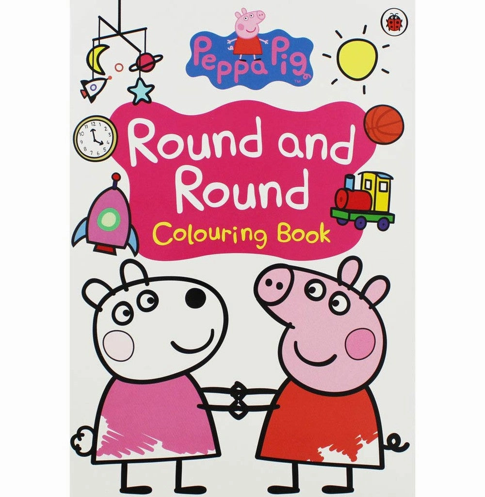 Early discovery Peppa Pig: Round And Round Colouring Book [Paperback]