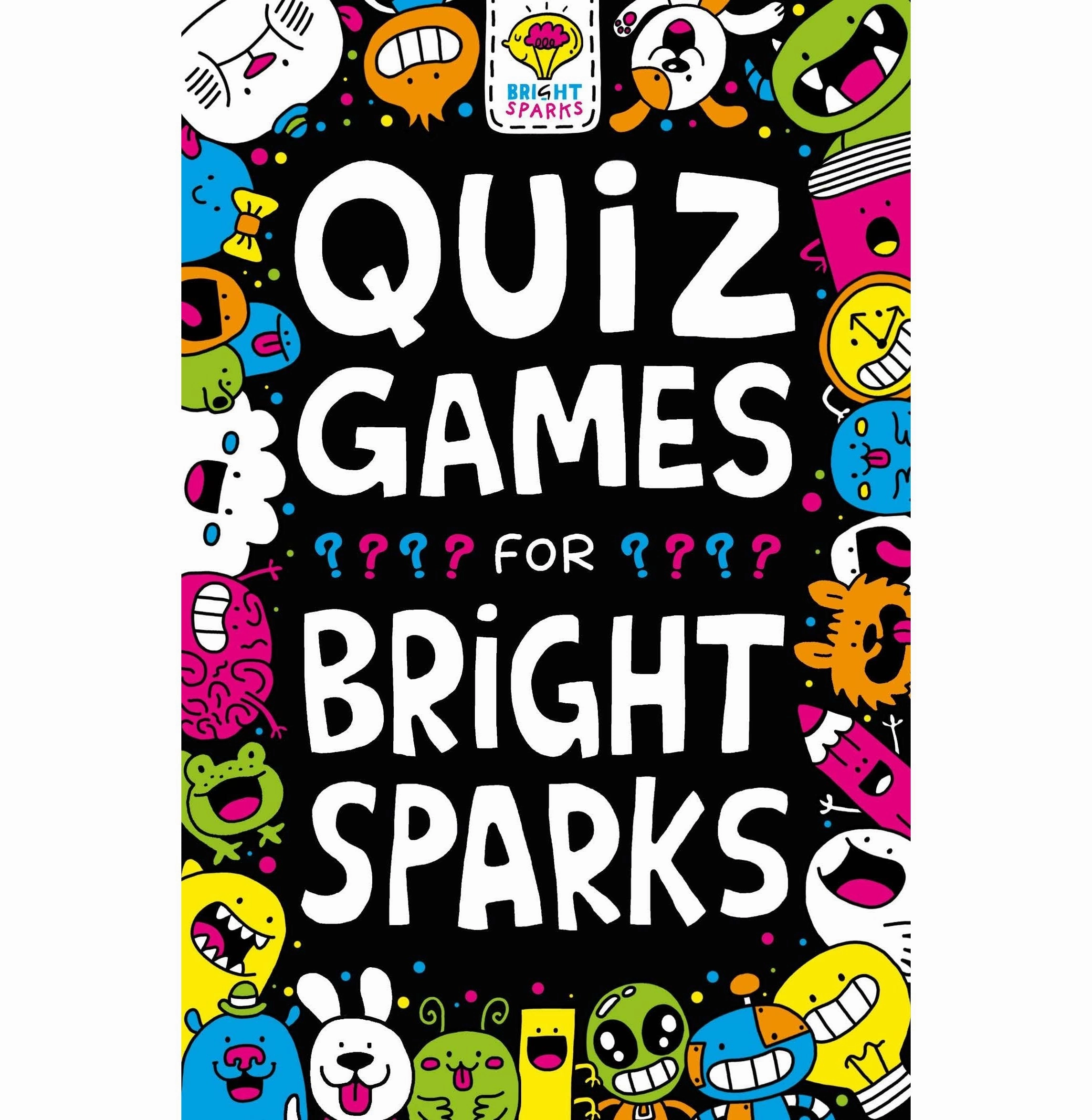 Quiz Games For Bright Sparks [Paperback] Moore Bradley Gareth Jess Play & learn Moments of imagination