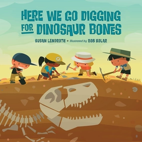Here We Go Digging For Dinosaur Bones Joyful learning Kids discovery tools