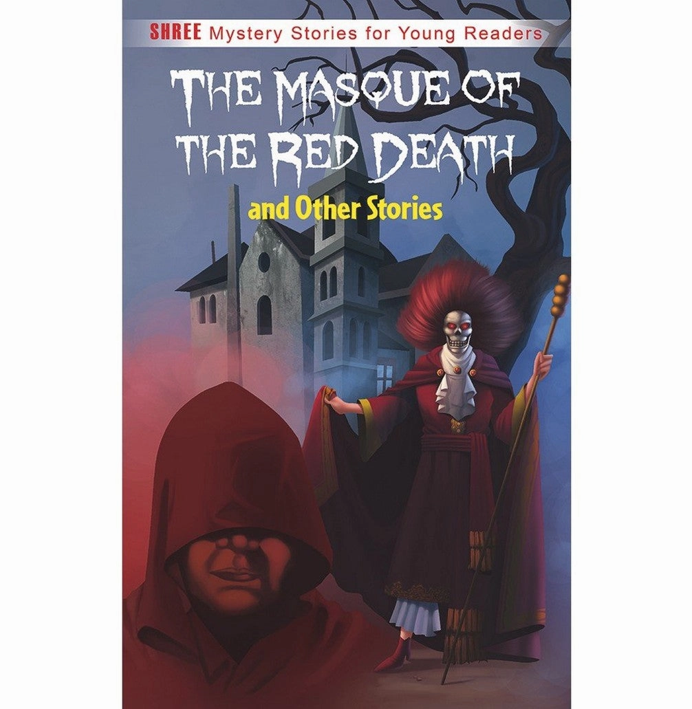 The Masque Of The Red Death & Other Stories Joyful learning
