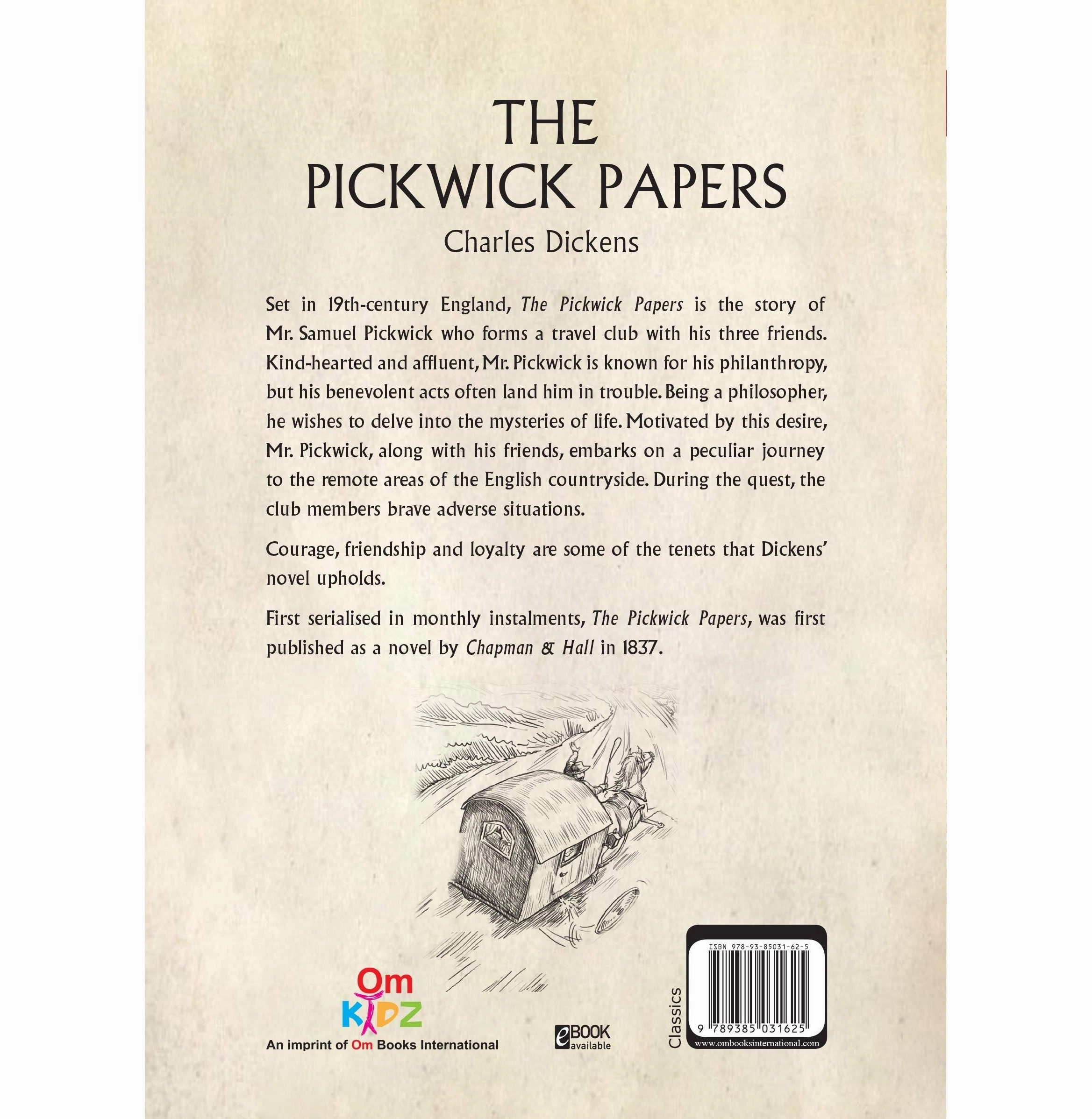 Children Classics : The Pickwick Papers: Illustrated Abridged Classics With Practice Questions (Om Illustrated Classics For Kids) [Hardcover] Charles Dickens Play & learn Parent-approved learning